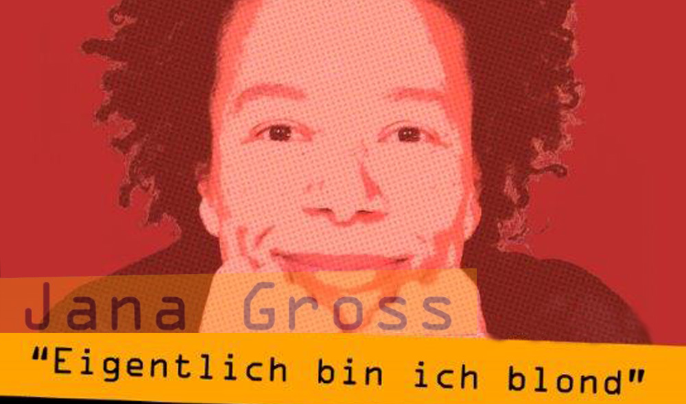 Jana Gross liest "Eigentlich bin ich blond" im Terzo Mondo