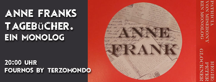 Anne Franks Tagebücher. Ein Monolog