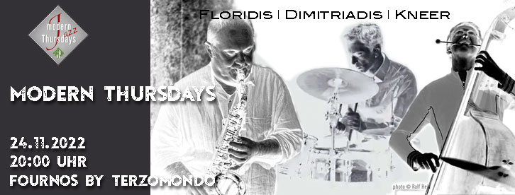 Modern Thursdays - Dimitriadis | Floridis | Kneer