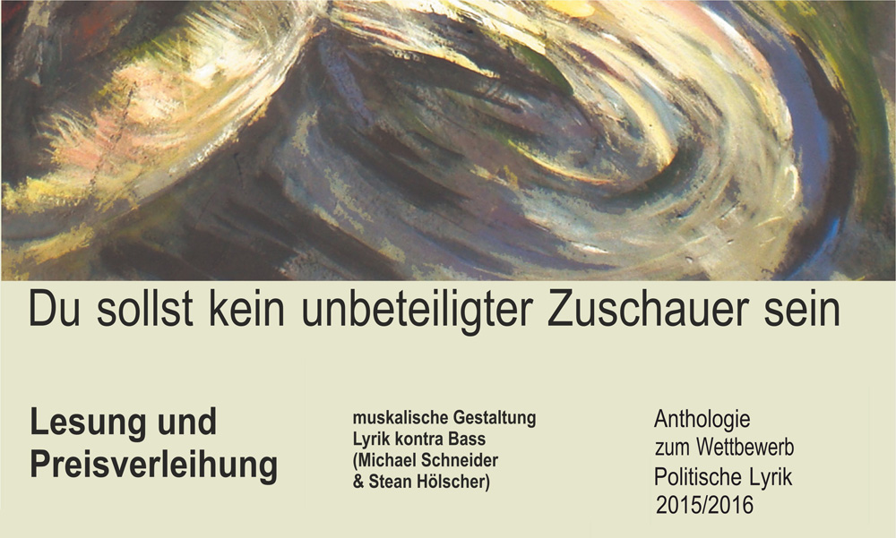 plakat zur Lesung Du sollst kein unbeteiligter zuschauer sein